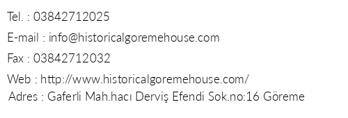 Historical Greme House telefon numaralar, faks, e-mail, posta adresi ve iletiim bilgileri